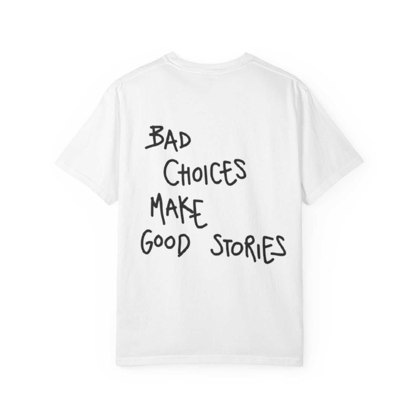 Bad Choices Make Good Stories